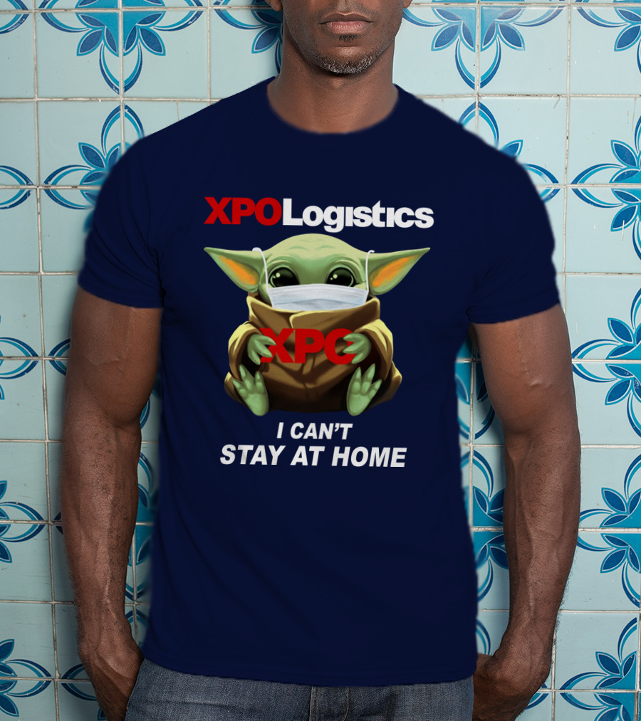 Star Wars Baby Yoda XPO Logistics I Can't Stay At Home T-Shirt