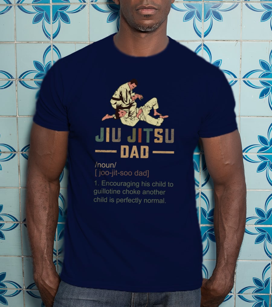 Jiu Jitsu Dad Encouraging His Child To Guillotine Choke Another Child Is Perfectly Normal T-Shirt