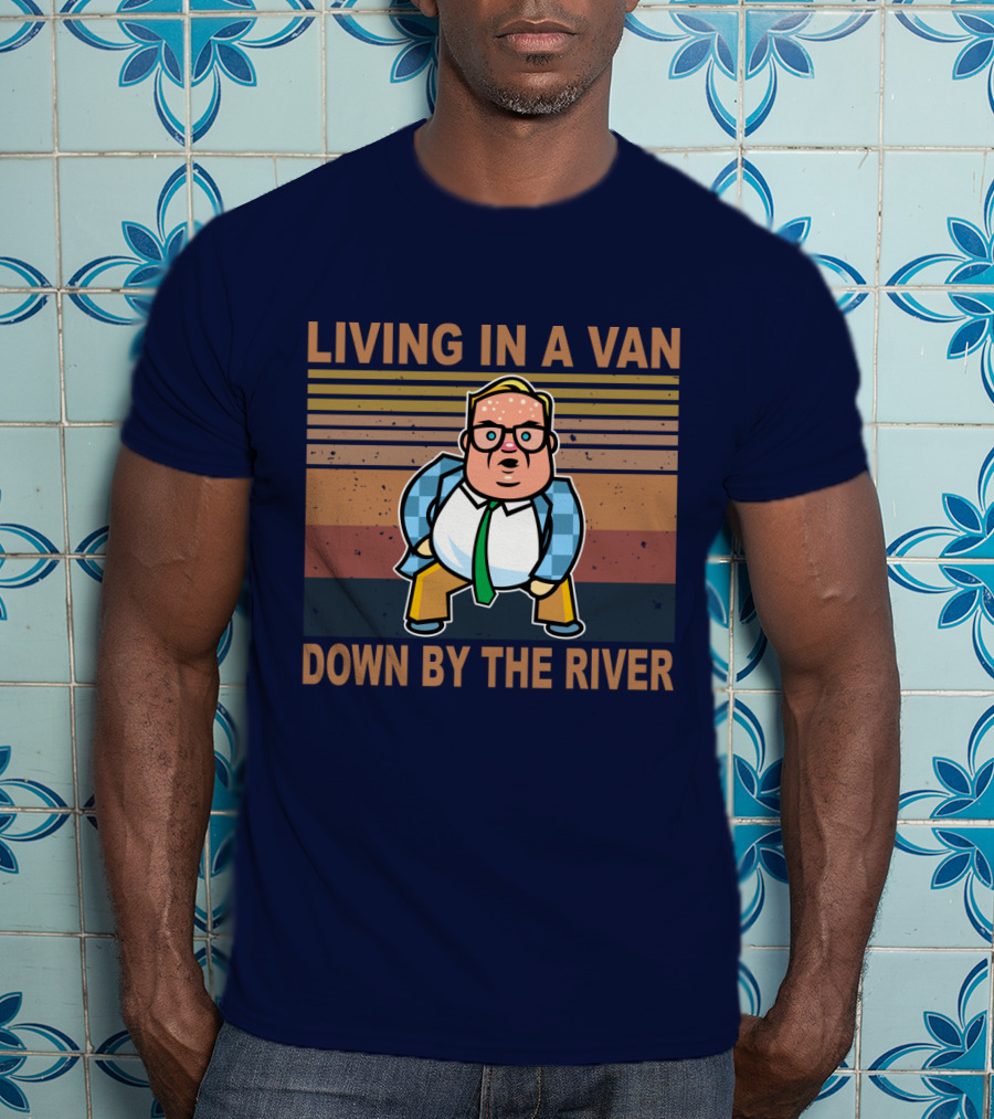 Living In A Van Down By The River Matt Foley Vintage Oversized T-Shirt