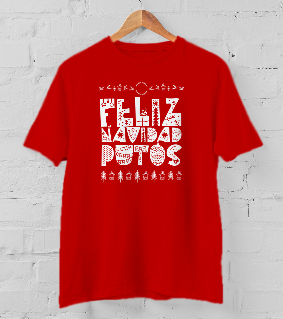 Feliz Navidad Putos Christmas Trees Ornaments T-Shirt