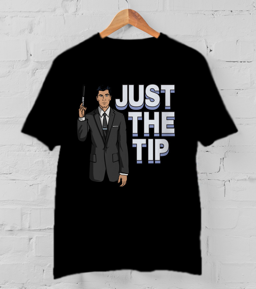 Archer Just The Tip Text Cartoon Character In Suit T-Shirt