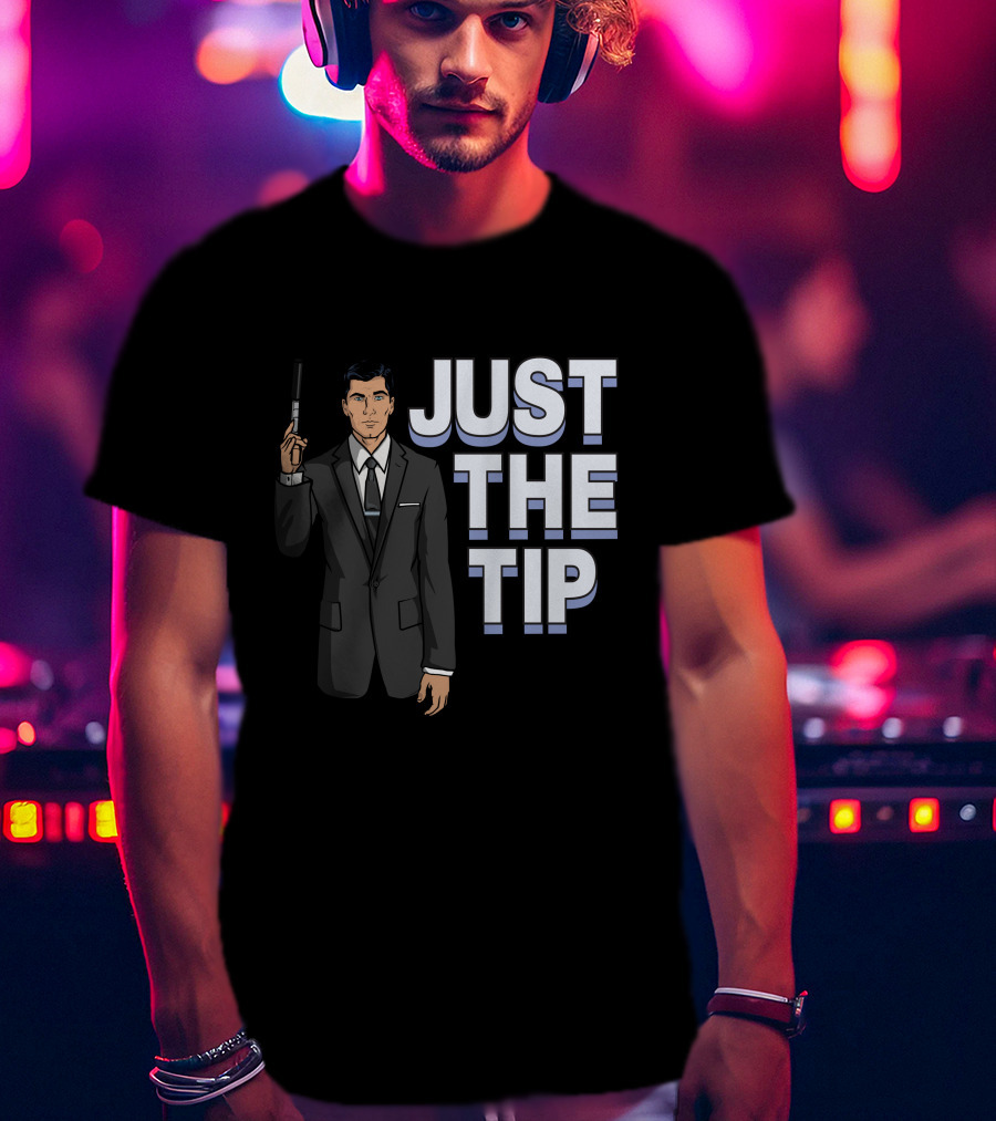 Archer Just The Tip Text Cartoon Character In Suit T-Shirt