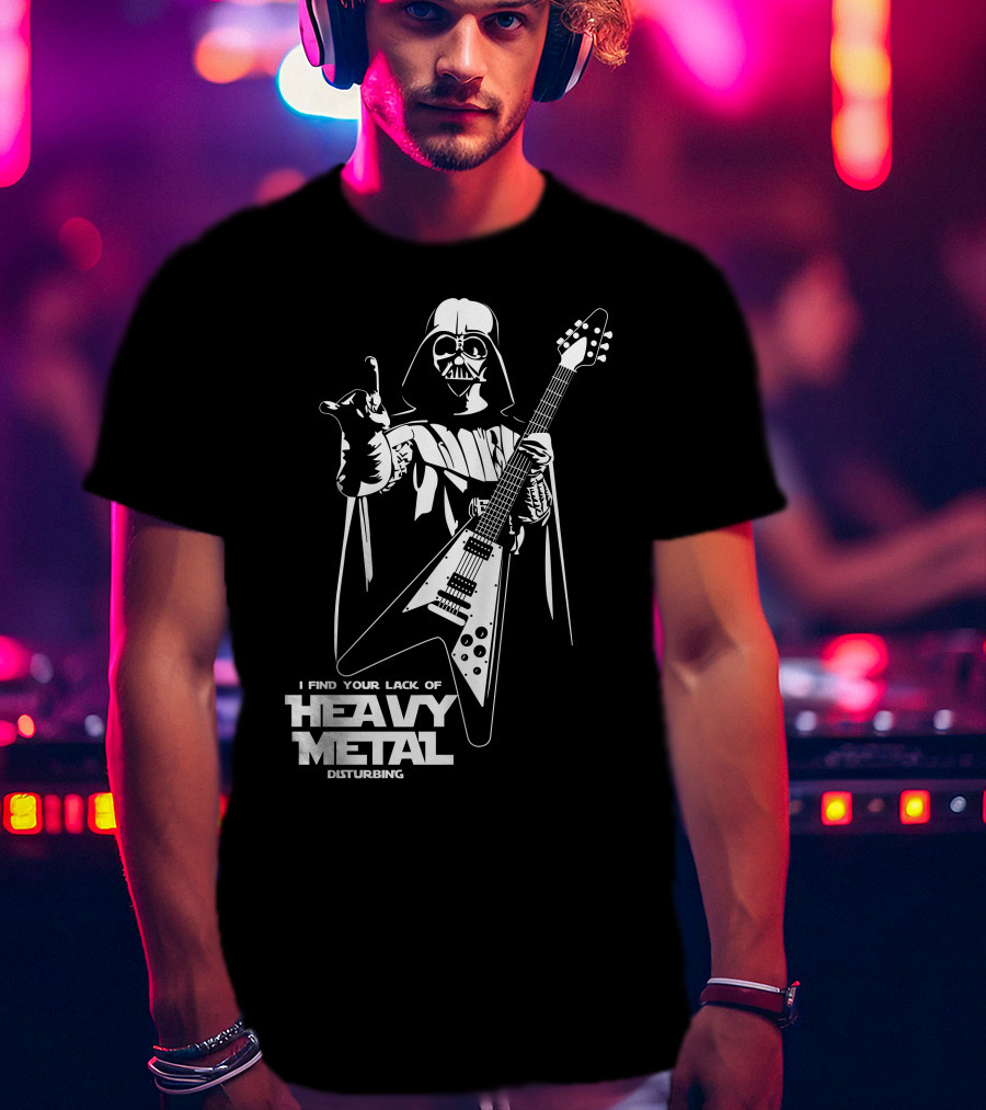 I Find Your Lack Of Heavy Metal Disturbing Star Wars Darth Vader Playing Guitar T-Shirt