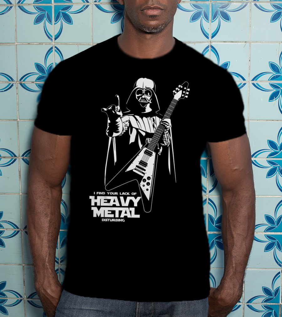 I Find Your Lack Of Heavy Metal Disturbing Star Wars Darth Vader Playing Guitar T-Shirt