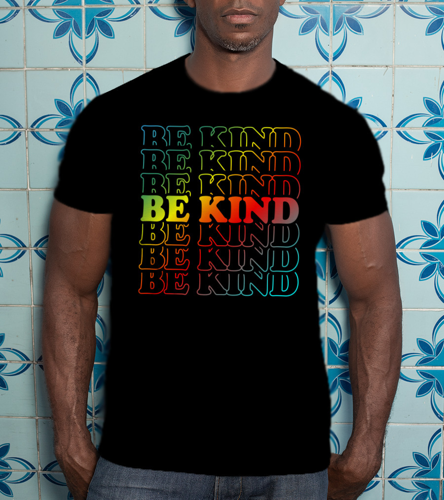Be Kind Colorful Gradient Text Mick Foley T-Shirt