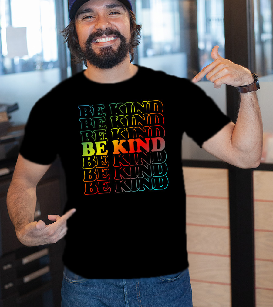 Be Kind Colorful Gradient Text Mick Foley T-Shirt