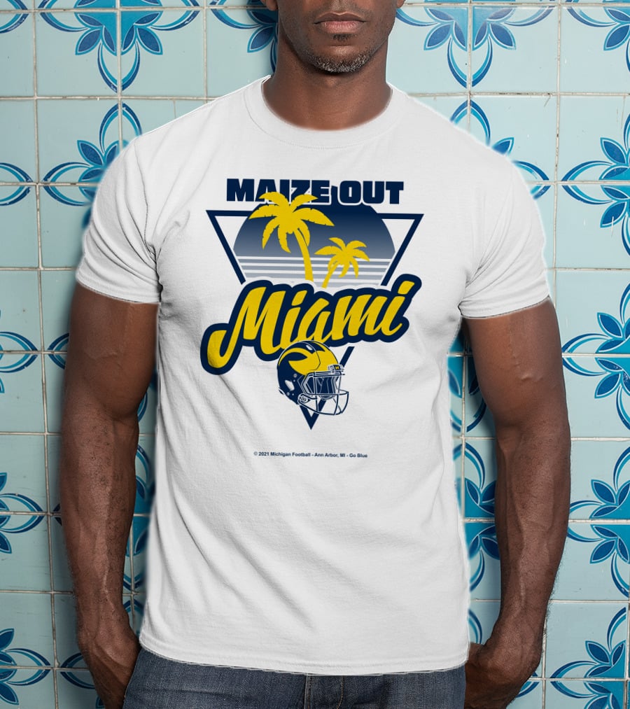 Maize Out Miami Michigan Wolverines Football Palm Trees Helmet Ann Arbor Go Blue T-Shirt