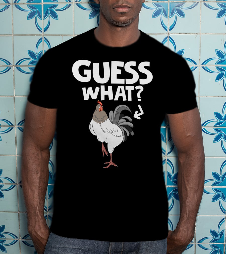 Guess What Chicken Butt Funny Country Farm Animal Joke T-Shirt