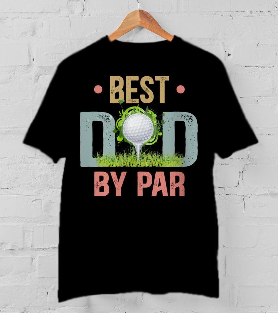 Best Dad By Par Funny Golf Father's Day Men's T-Shirt