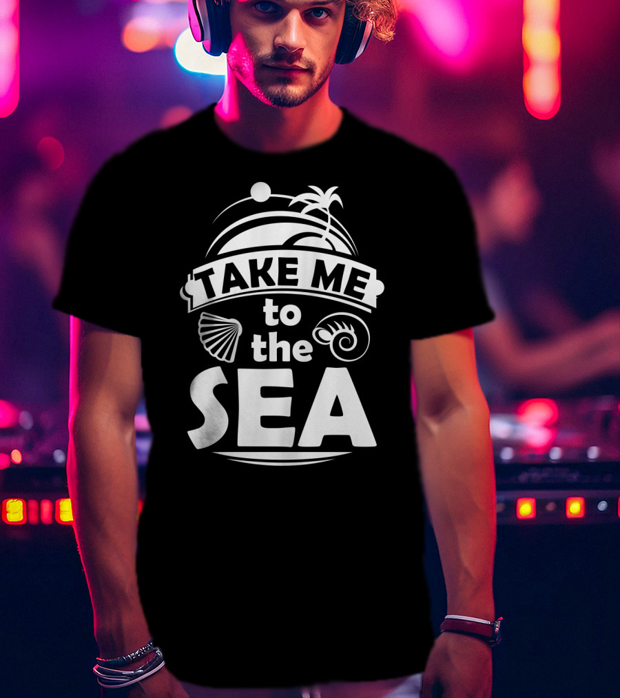 Take Me To The Sea Palm Trees And Seashells T-Shirt