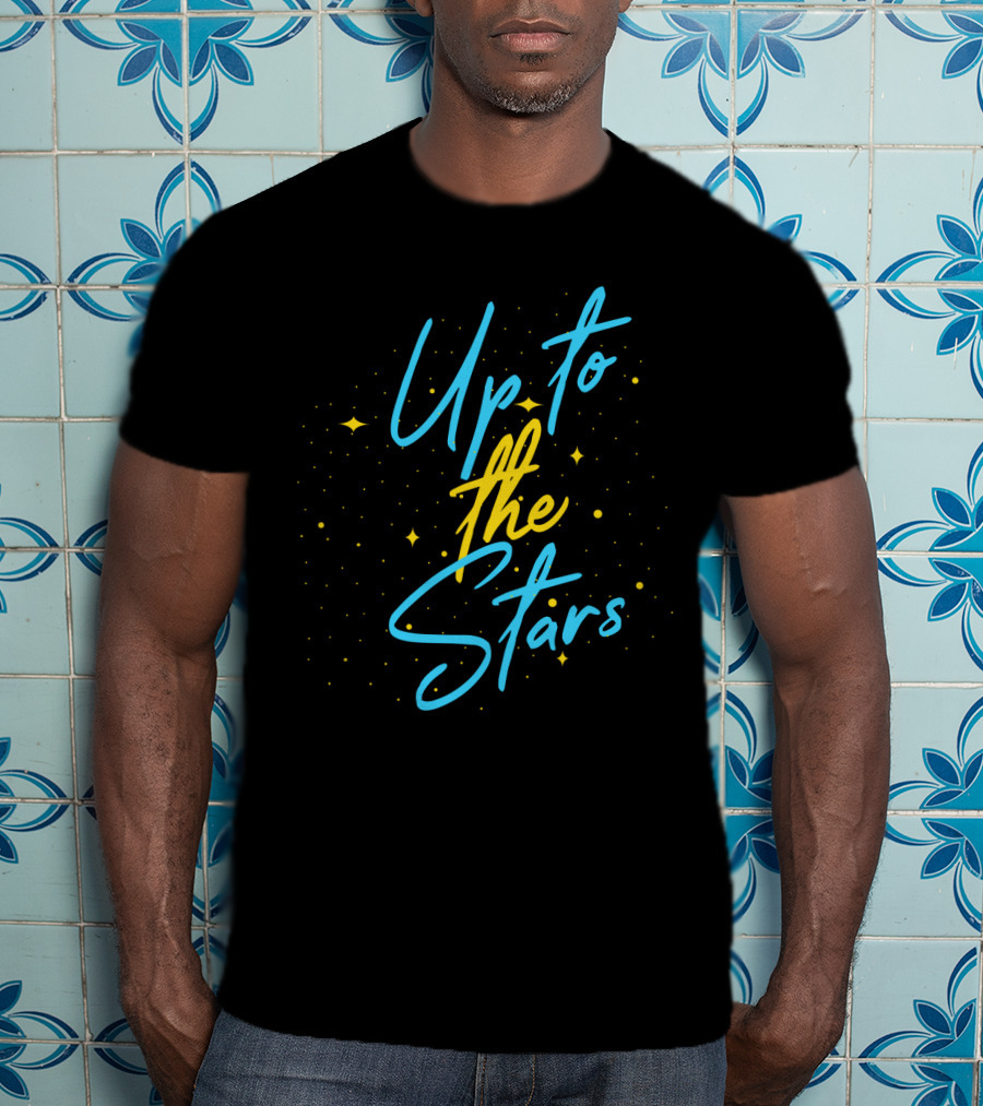 Up To The Stars With Whimsical Sparkling Yellow Dots And Blue Cursive T-Shirt