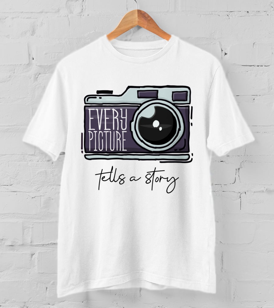 Every Picture Camera Illustration Tells A Story T-Shirt