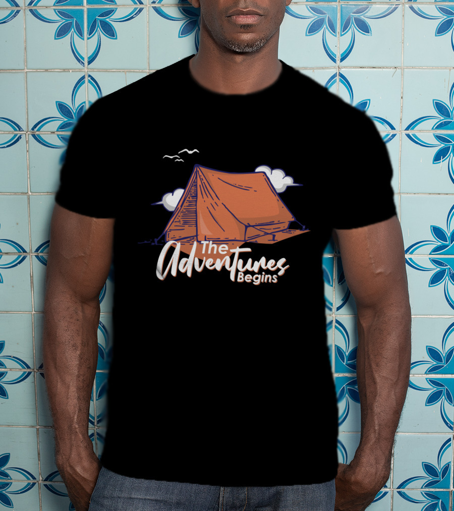 The Adventures Begins Camping Tent Clouds And Birds T-Shirt