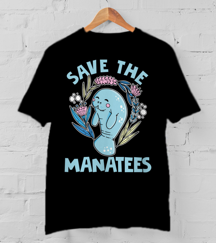 SAVE THE MANATEES Save The Manatees Manatee Surrounded By Flowers And Bubbles T-Shirt