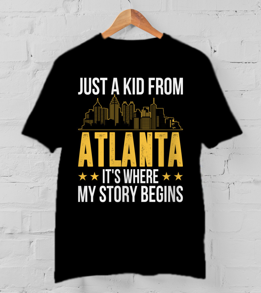 Just A Kid From Atlanta It's Where My Story Begins Skyline T-Shirt