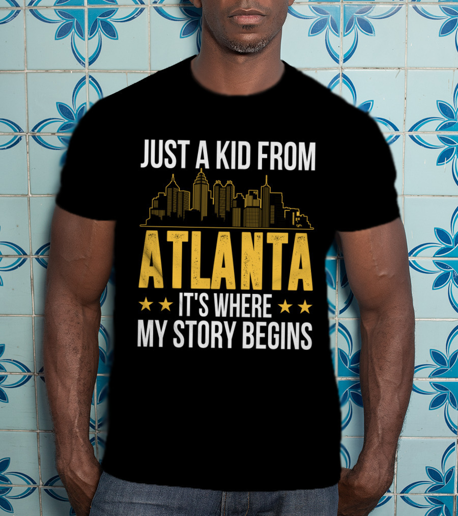 Just A Kid From Atlanta It's Where My Story Begins Skyline T-Shirt