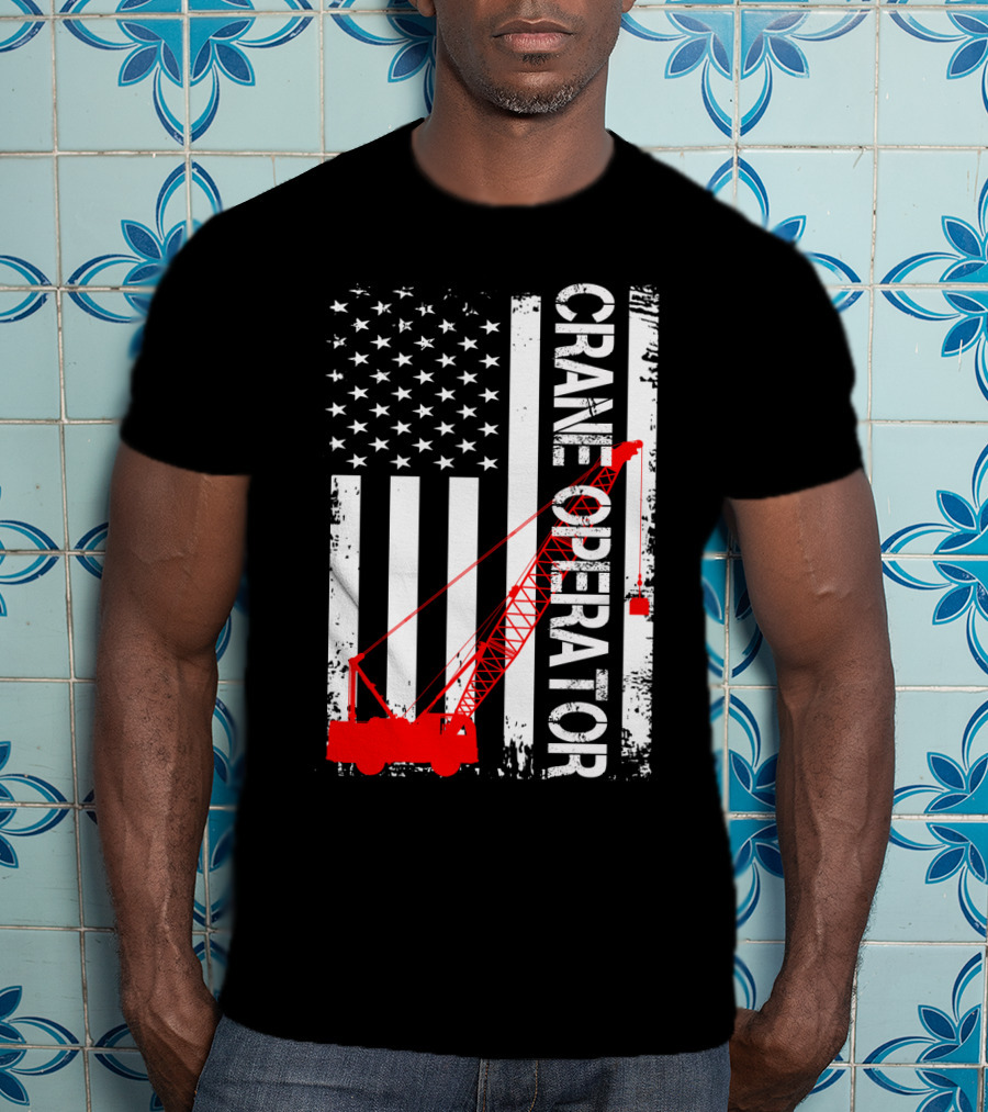 Crane Operator American Flag T-Shirt