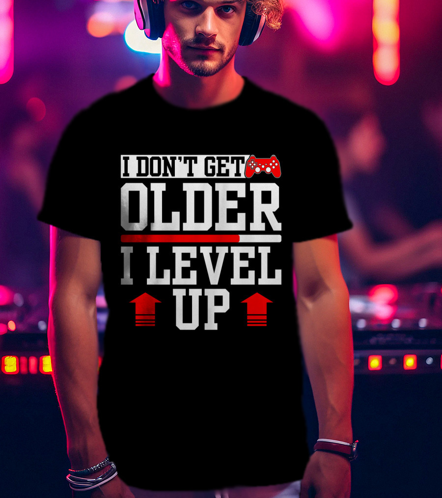 I Don't Get Older I Level Up Gamer Birthday Controller Retro T-Shirt