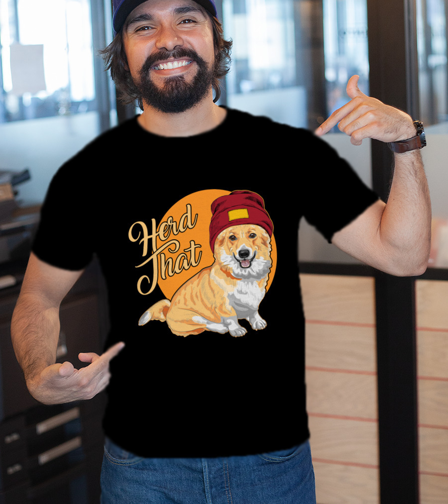 Herd That Corgi In A Beanie For Animal Lovers T-Shirt