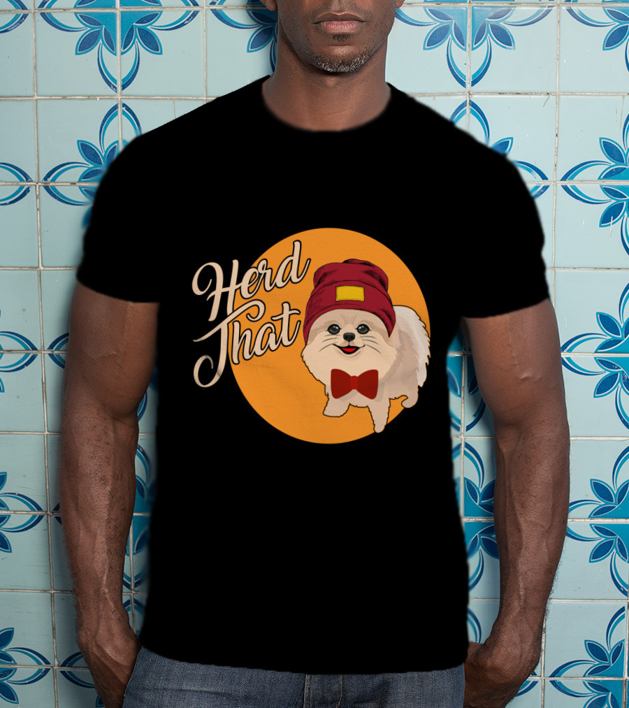 Herd That Funny Pomeranian Animal Lover Dog With Hat And Bowtie T-Shirt