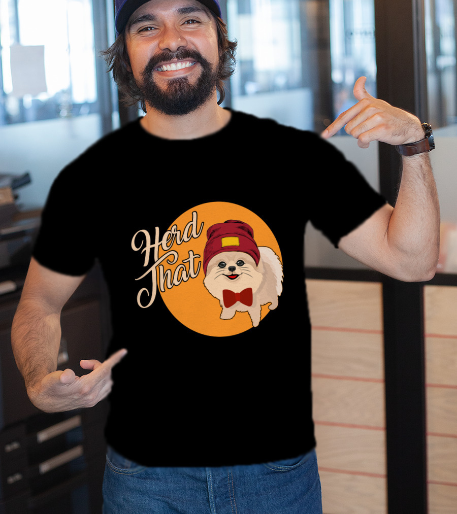 Herd That Funny Pomeranian Animal Lover Dog With Hat And Bowtie T-Shirt