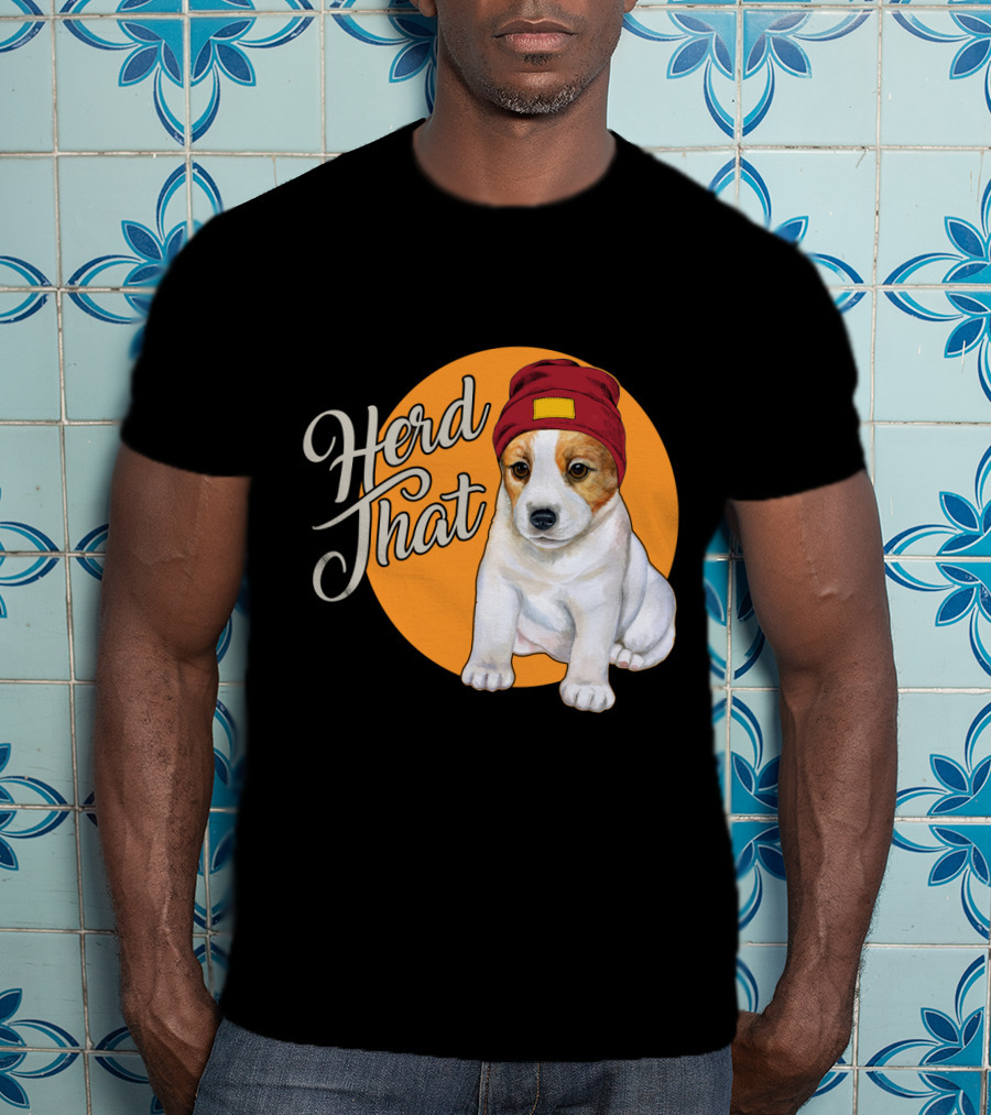 Herd That Jack Russell Dog In Cute Beanie For Animal Lovers T-Shirt