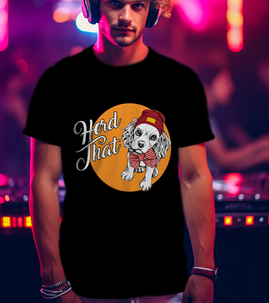 Herd That Cocker Spaniel Funny Animal Lover Dog Bow Tie Beanie T-Shirt