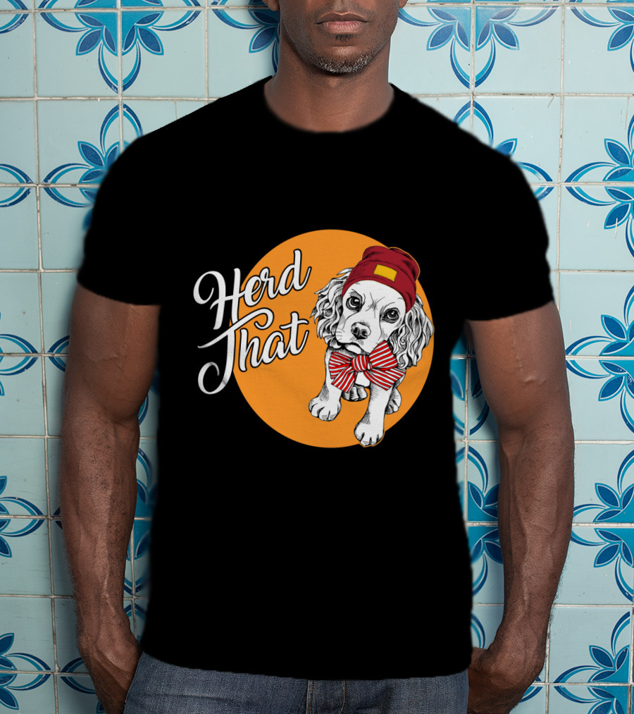 Herd That Cocker Spaniel Funny Animal Lover Dog Bow Tie Beanie T-Shirt