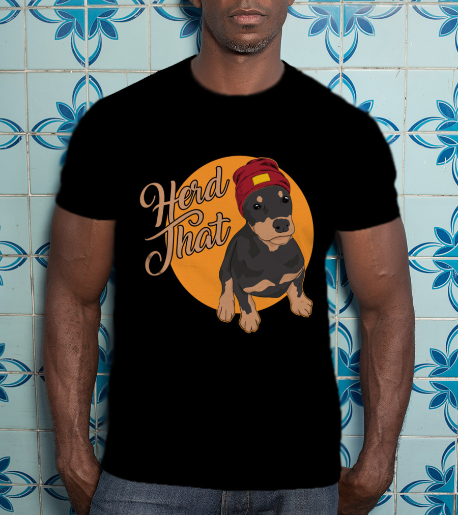 Herd That Funny Doberman Animal Lover Dog T-Shirt