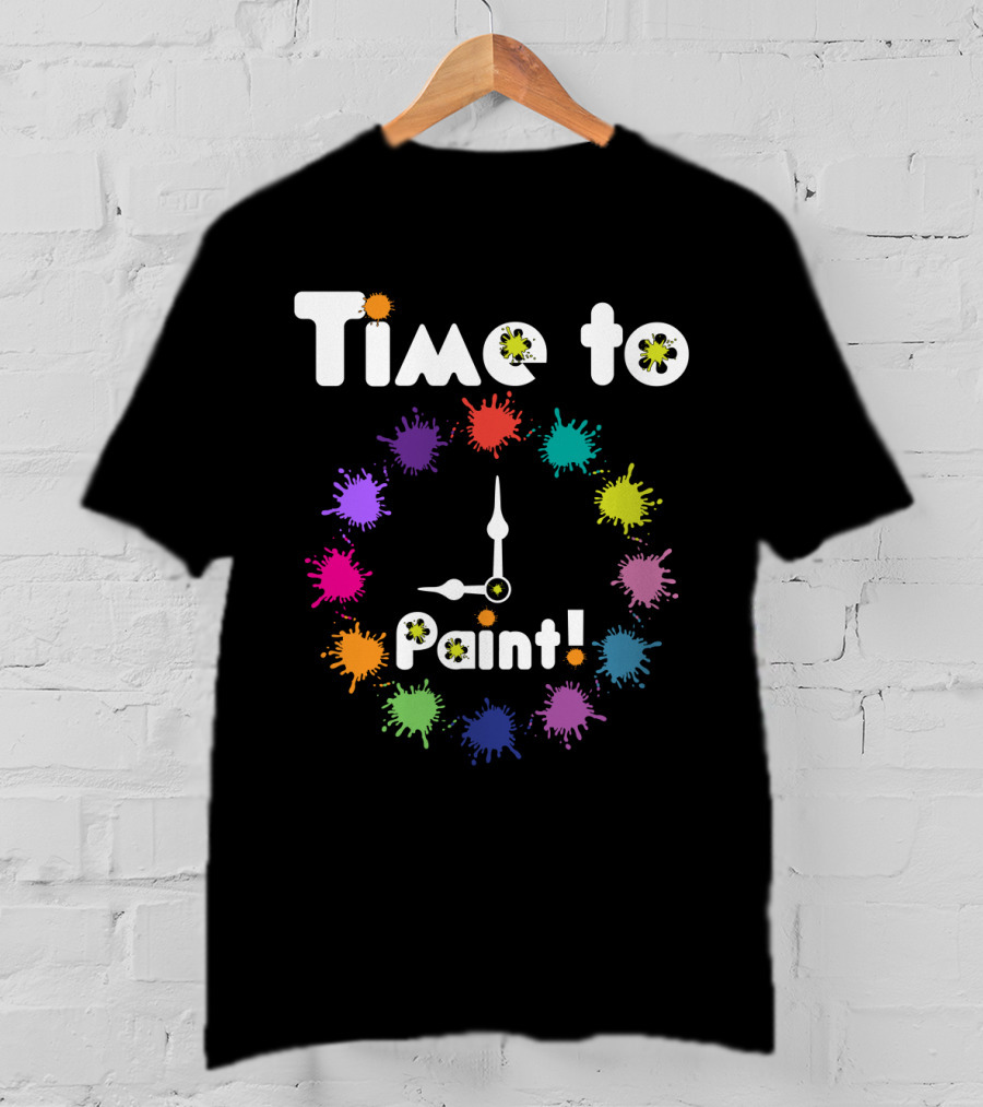 Time To Paint Colorful Clock T-Shirt