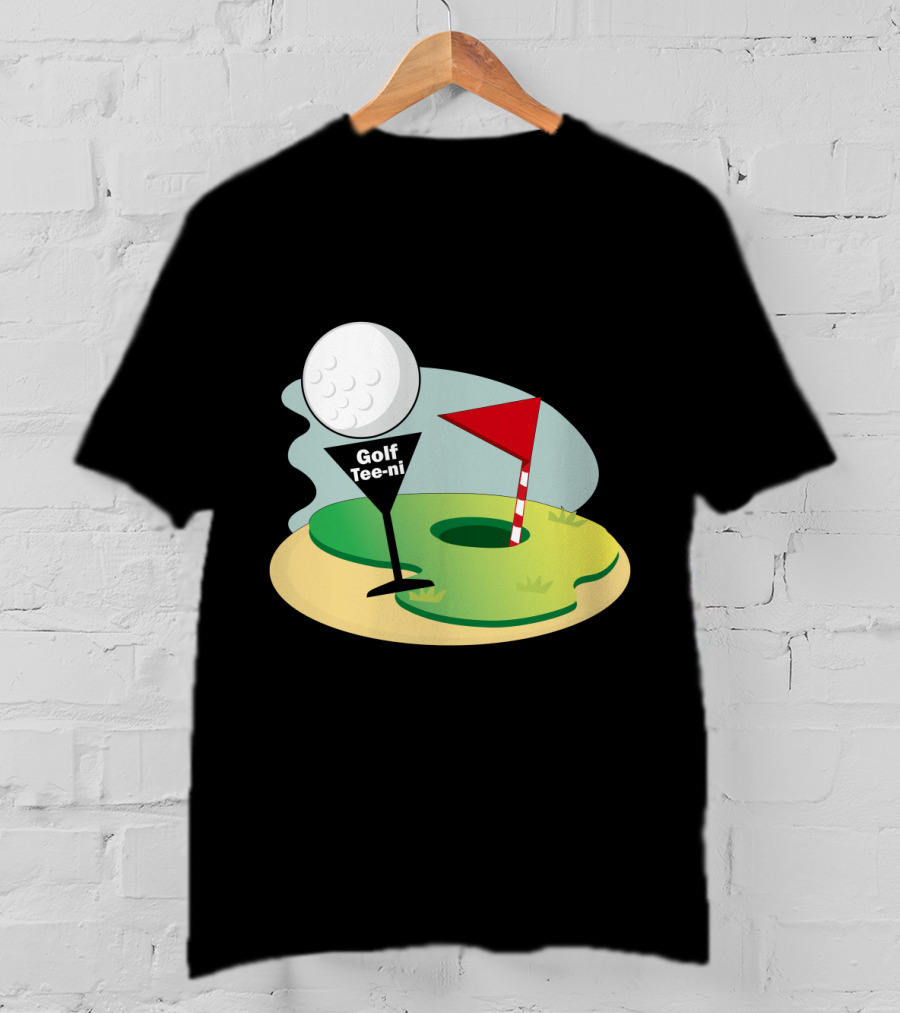 Golf Tee-ni Golf Ball Green Flag Hole T-Shirt