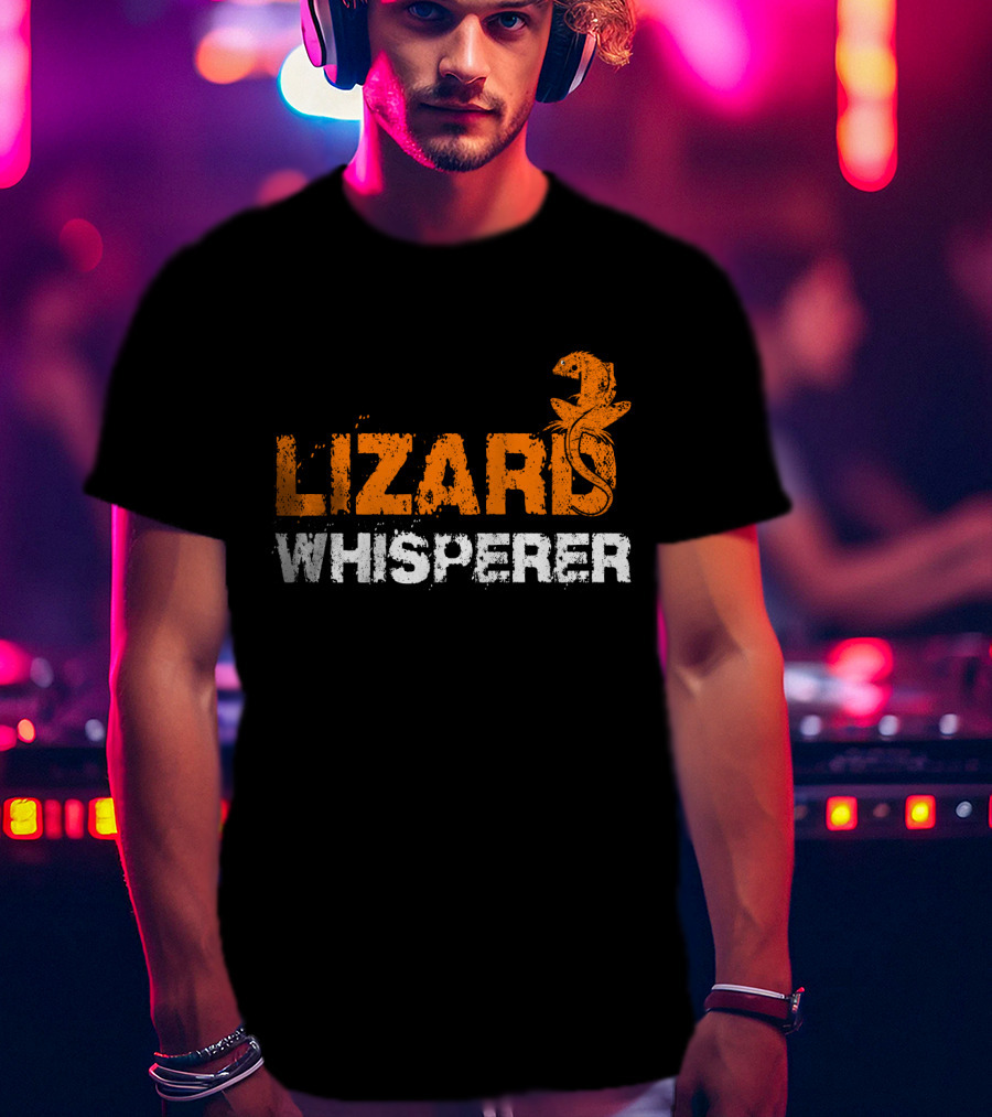 Lizard Whisperer Reptile Enthusiast T-Shirt