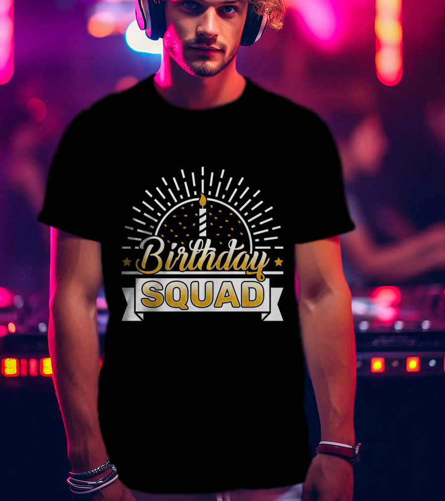 Birthday Squad Candle Celebration Banner Stars T-Shirt