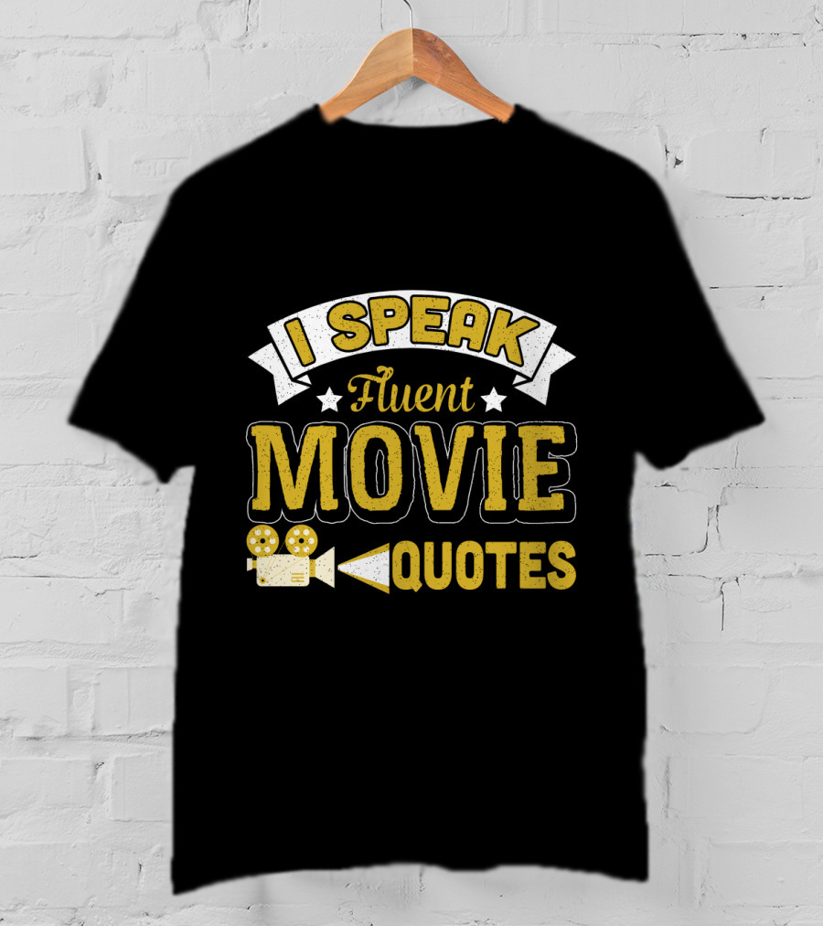 I Speak Fluent Movie Quotes Vintage Film Camera Stars T-Shirt