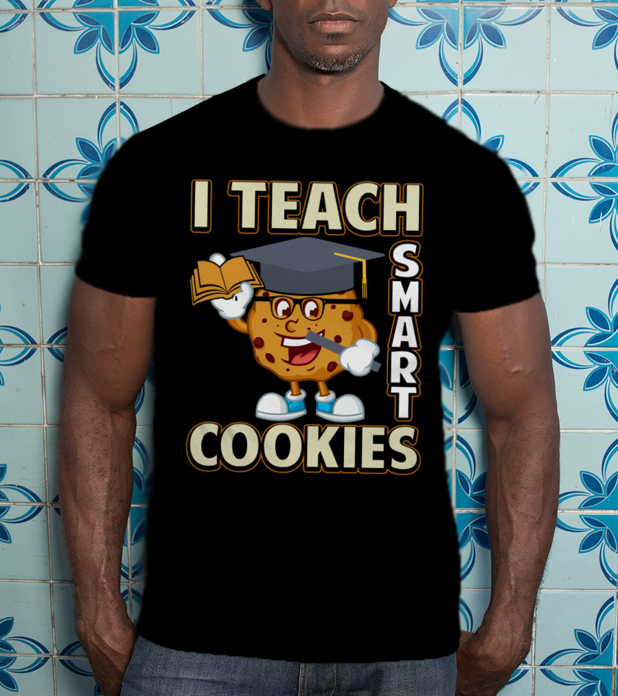 I Teach Smart Cookies Graduation Cap Book Teacher T-Shirt