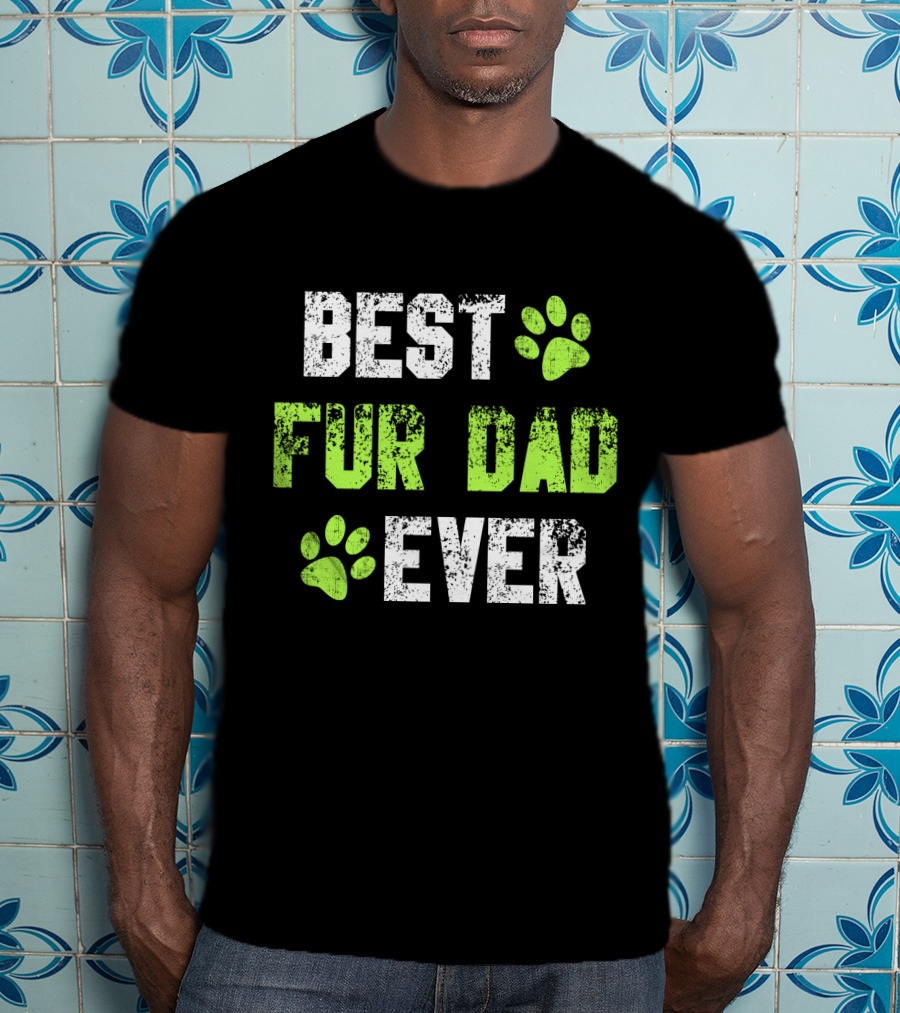Best Fur Dad Ever Paw Prints T-Shirt