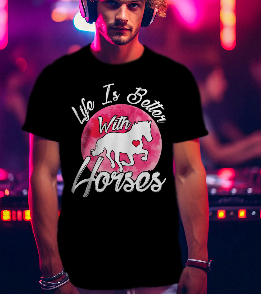 Life Is Better With Horses White Silhouette And Pink Watercolor Circle T-Shirt