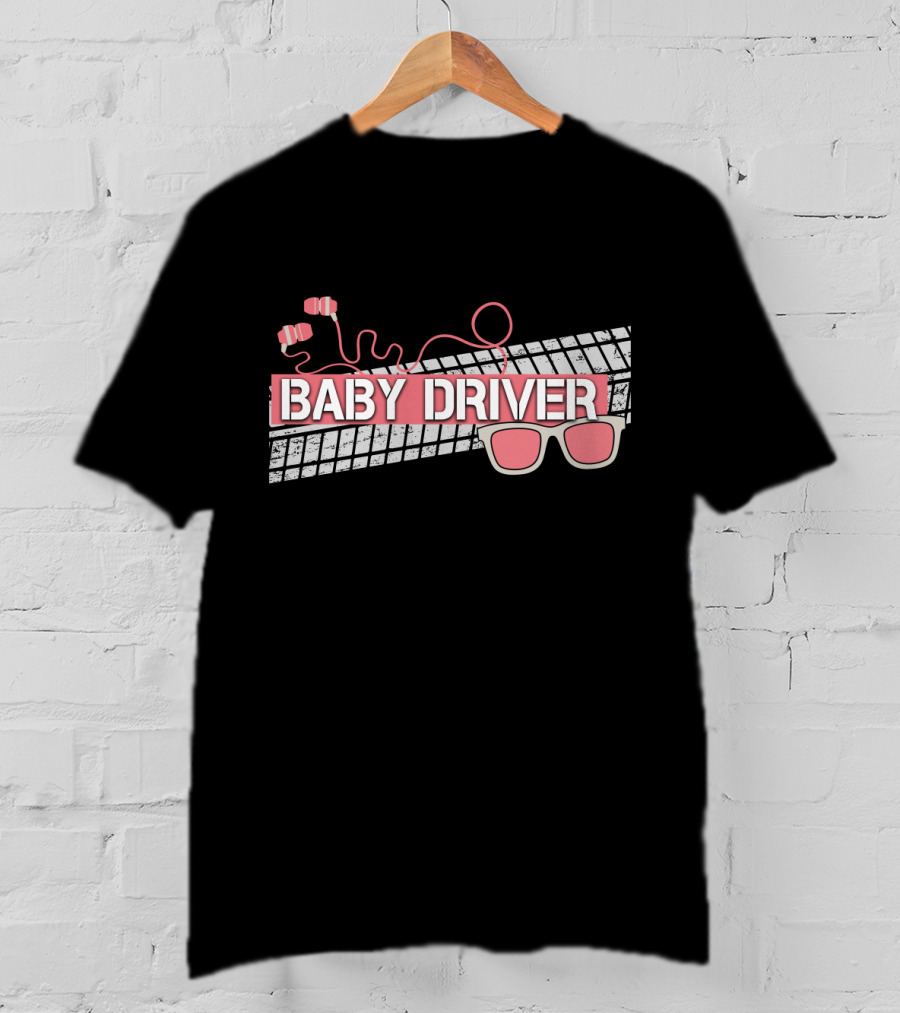 Baby Driver Tire Tracks Sunglasses And Headphones T-Shirt
