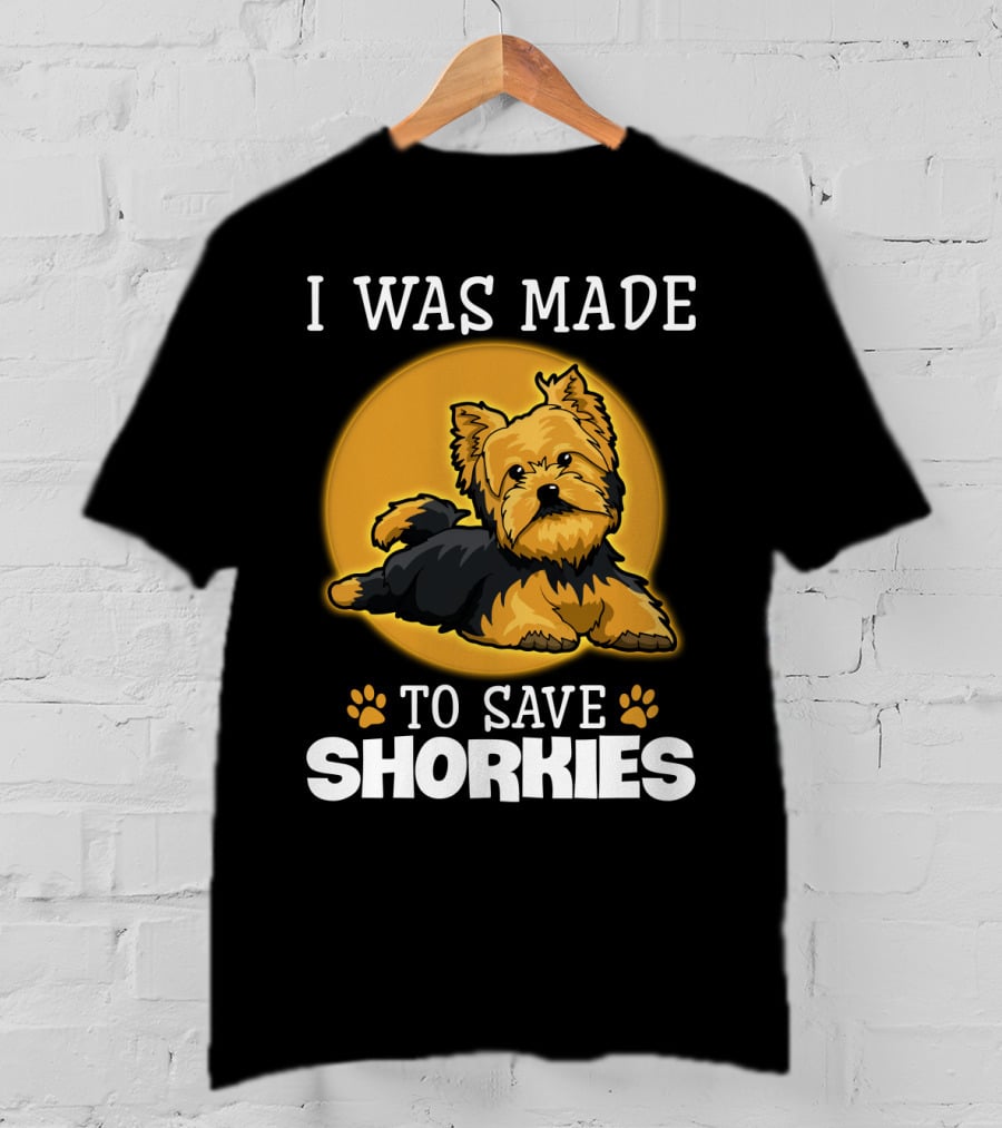 I Was Made To Save Shorkies Dog Paws And Orange Circle T-Shirt