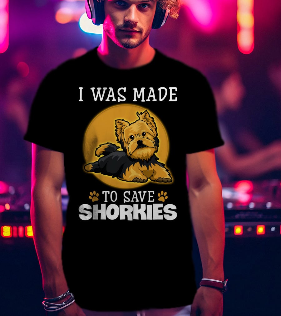 I Was Made To Save Shorkies Dog Paws And Orange Circle T-Shirt