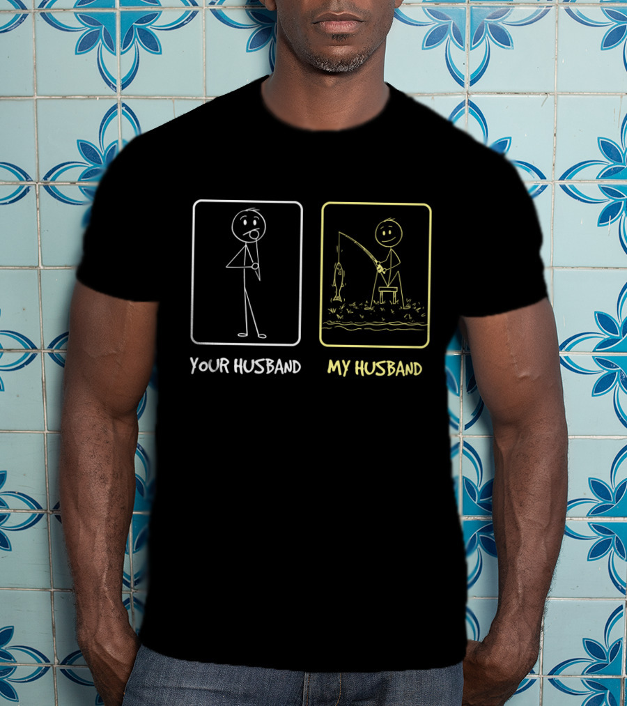 Your Husband My Husband Stick Figure Fishing Comparison T-Shirt