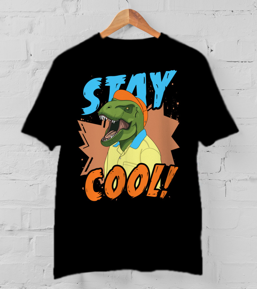 STAY COOL Dinosaur Wearing Bright Shirt And Cap T-Shirt
