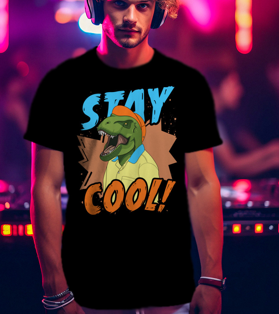 STAY COOL Dinosaur Wearing Bright Shirt And Cap T-Shirt