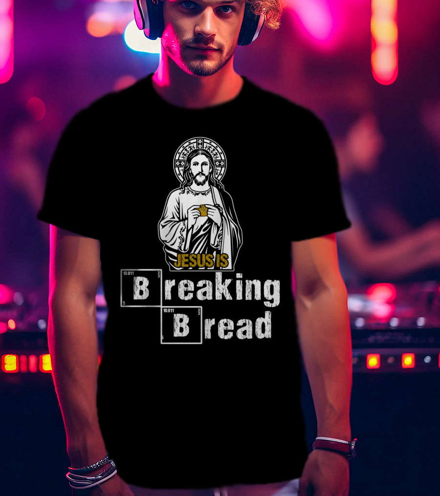 Jesus Is Breaking Bread Elements BBe T-Shirt