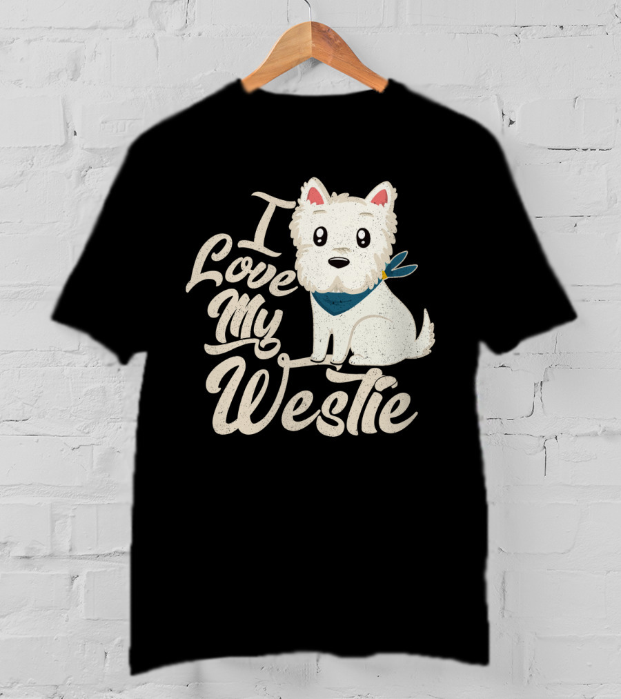I Love My Westie Cute Dog T-Shirt
