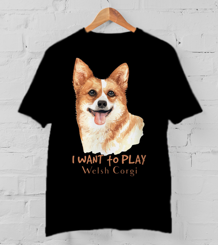 I Want To Play Welsh Corgi Dog Watercolor T-Shirt