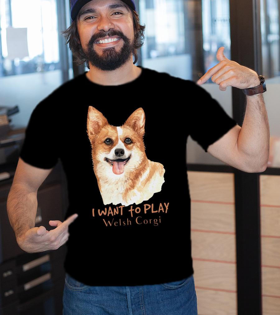 I Want To Play Welsh Corgi Dog Watercolor T-Shirt