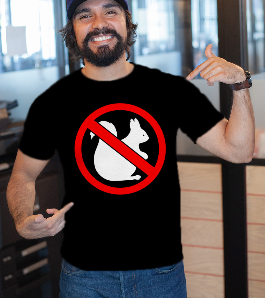 No Squirrel Symbol With Prohibition Sign T-Shirt