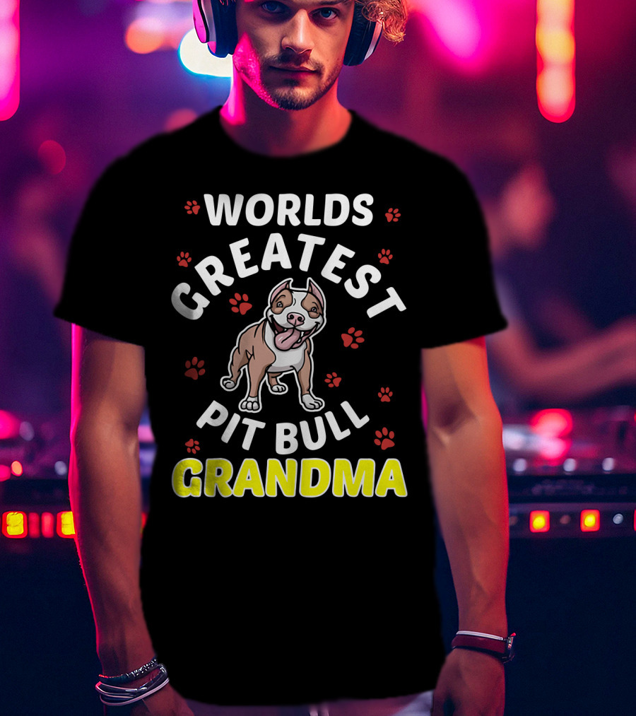 WORLDS GREATEST PIT BULL GRANDMA Paws And Smiling Pitbull T-Shirt