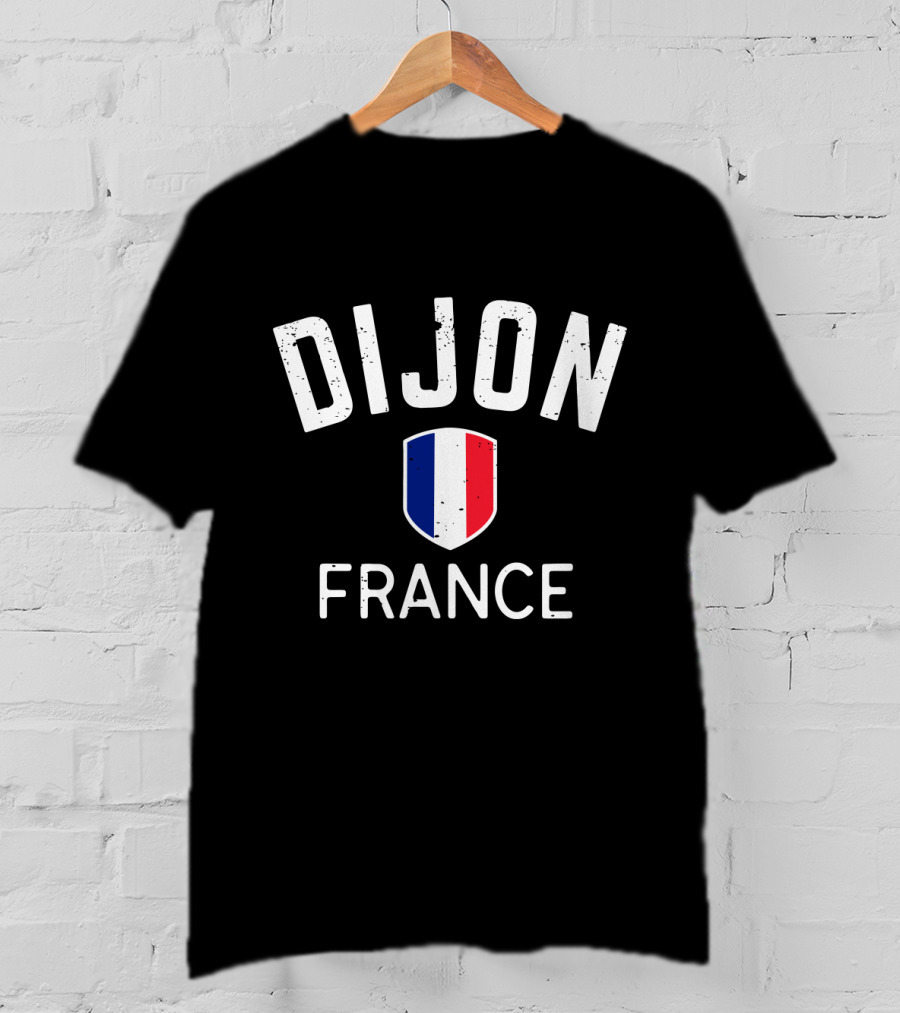 Dijon France French Flag Shield T-Shirt